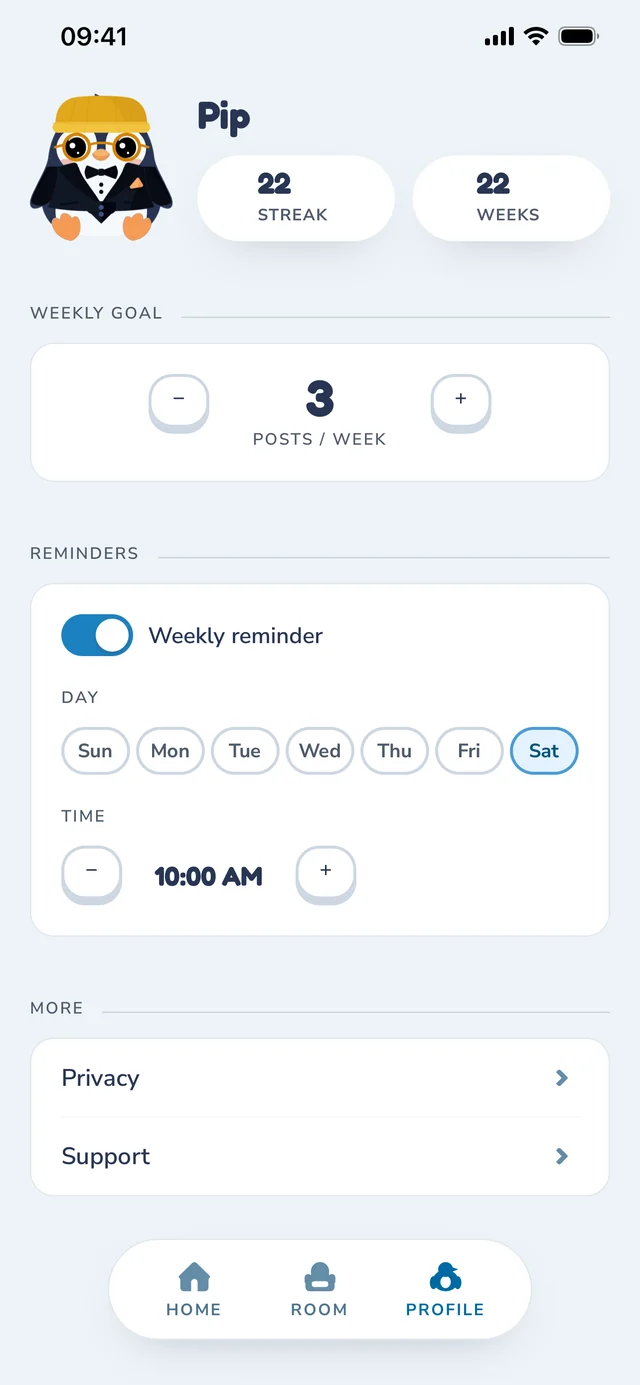The profile screen: the penguin with the name you gave it, the streak counted in weeks, the weekly goal, the weekly reminder with day and time, and links to Privacy and Support.